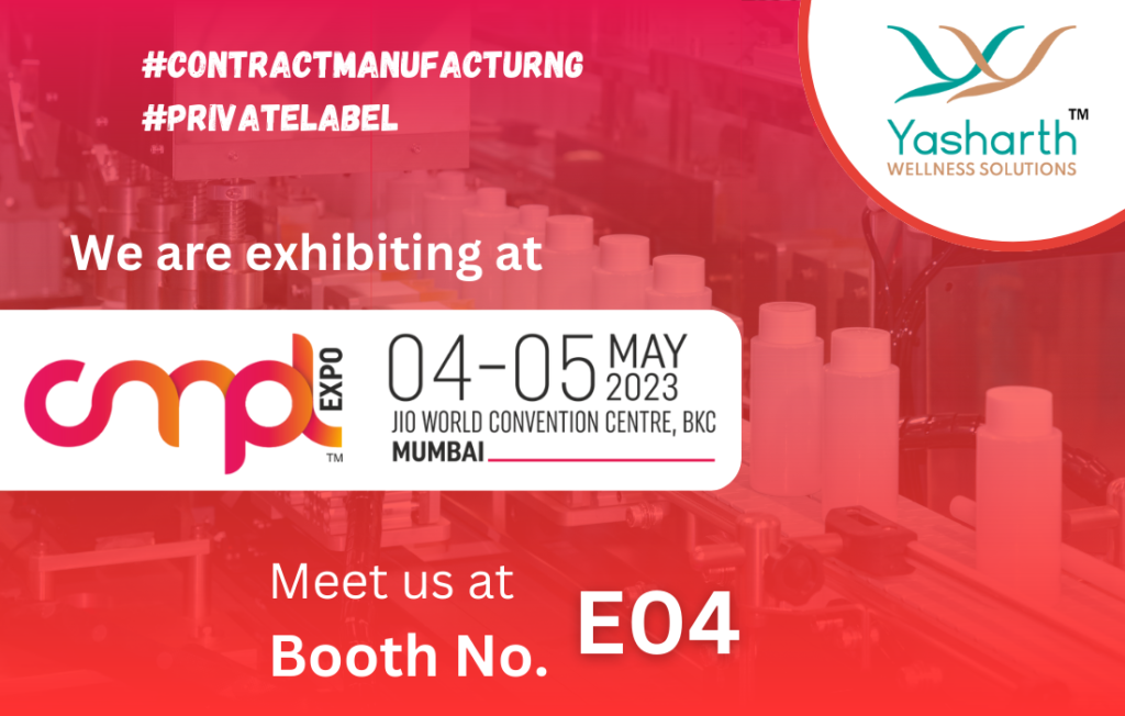 CMPL Expo 2023 | Yasharth Wellness | Cosmetics Manufacturer